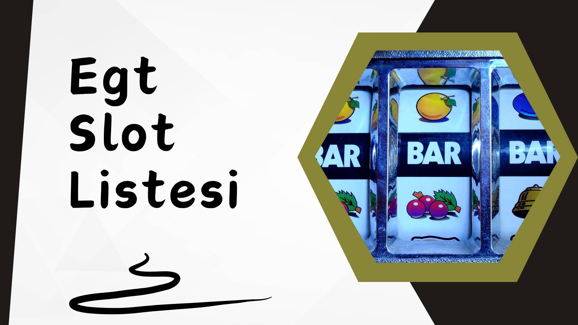 Egt Slot Listesi
